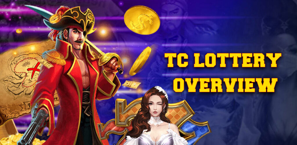 Tc lottery Overview