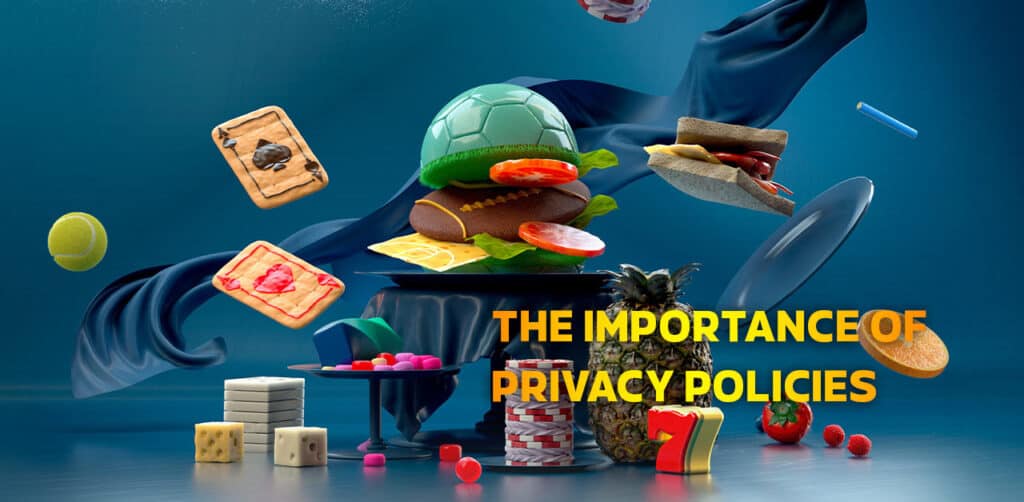 The importance of privacy policies