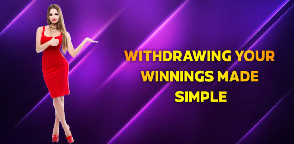 Withdrawing Your Winnings Made Simple
